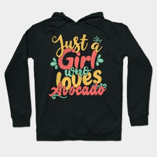 Just A Girl Who Loves Avocado Gift print Hoodie